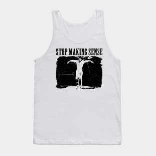 stop making sense // movie retro Tank Top